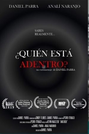 ¿Quién está adentro?