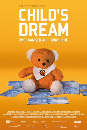 Child's Dream  - Zwei Banker Auf Sinnsuche