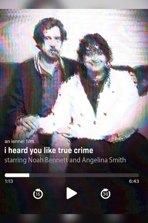 i heard you like true crime
