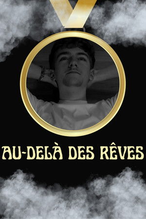 Au-delà des rêves