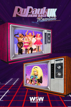 RuPaul's Drag Race UK: Rewind
