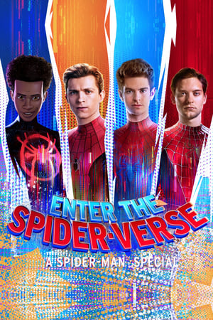 Enter The Spider-Verse: A Spider-Man Special