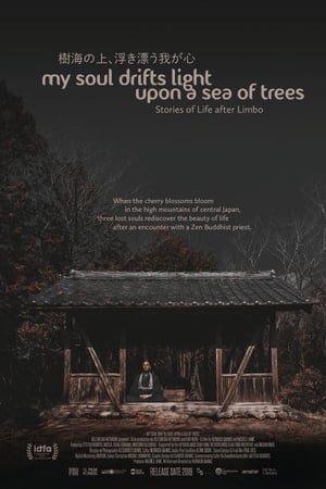 My Soul Drifts Light Upon a Sea of Trees