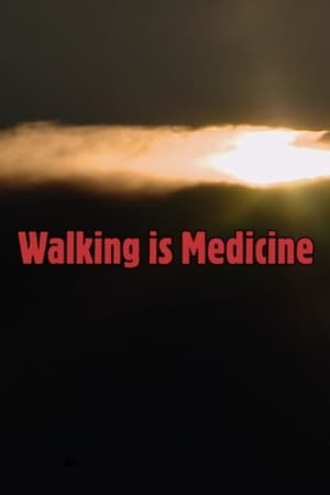 Walking is Medicine