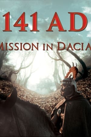 141 A.D. Misiune în Dacia