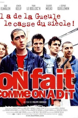 On fait comme on a dit