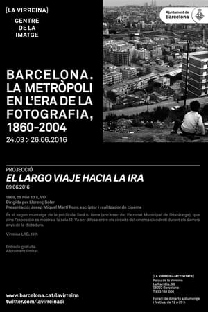 El largo viaje hacia la ira