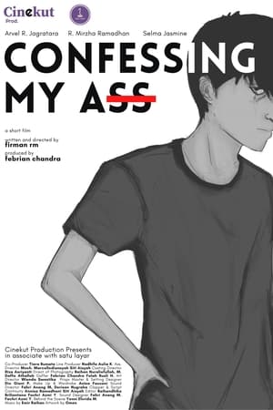 Confessing My Ass