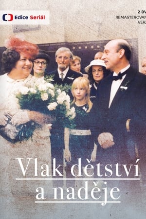 Vlak dětství a naděje