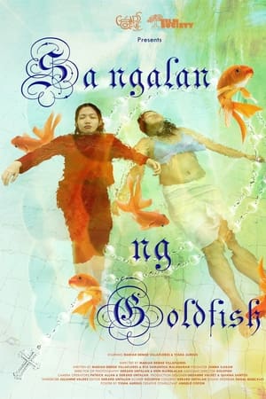 Sa Ngalan ng Goldfish