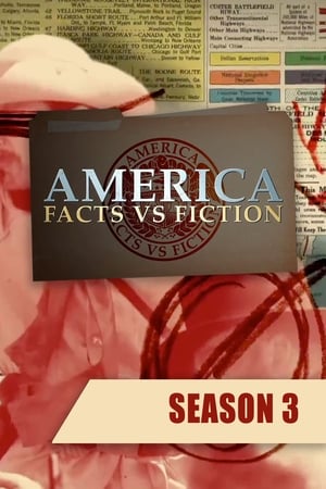 America: Facts vs. Fiction第3季