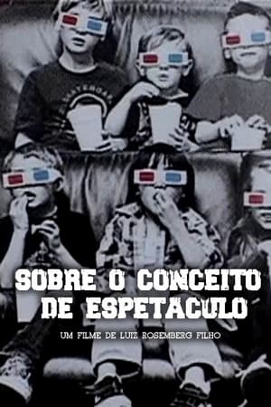 Sobre o Conceito de Espetáculo