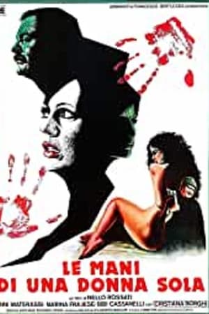 Le mani di una donna sola