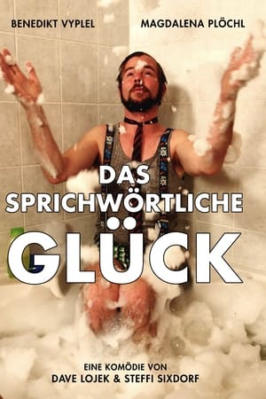 Das sprichwörtliche Glück