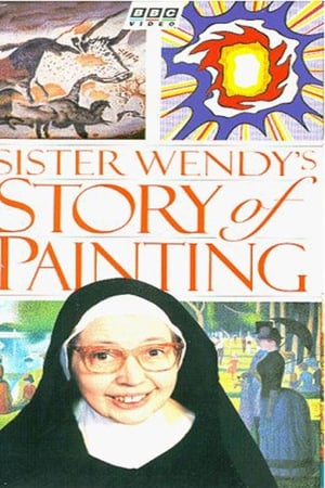 Sister Wendy's Story of Painting