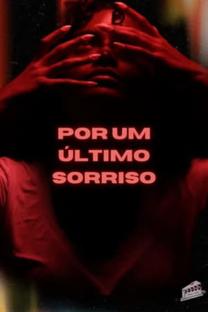Por Um Último Sorriso