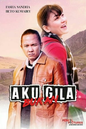 Aku Bukan Gila