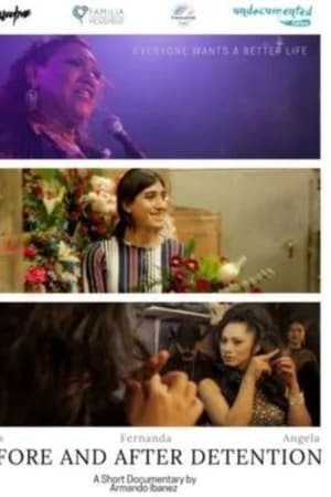 Antes y después de detención