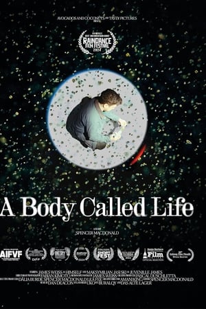 A Body Called Life