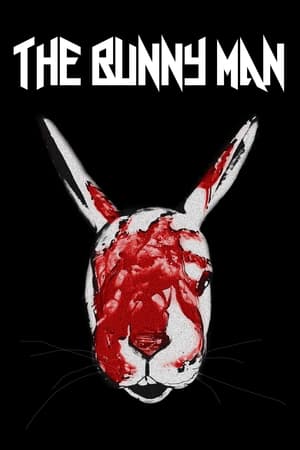 THE BUNNY MAN