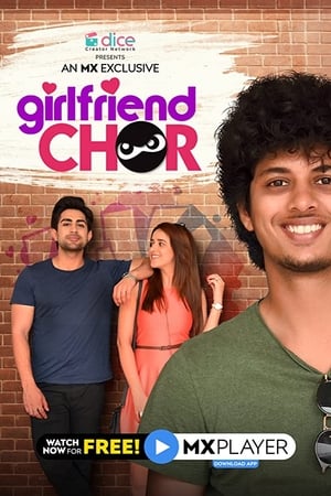 Girlfriend Chor