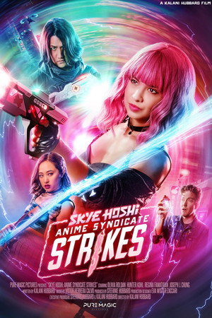 Skye Hoshi: Anime Syndicate Strikes