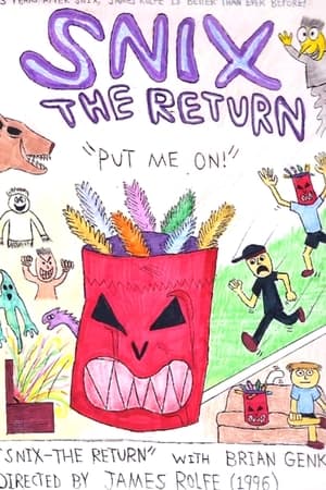 Snix: The Return