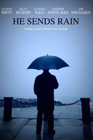 He Sends Rain
