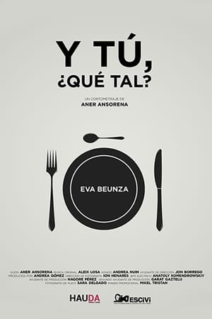 Y tu, ¿Qué tal?