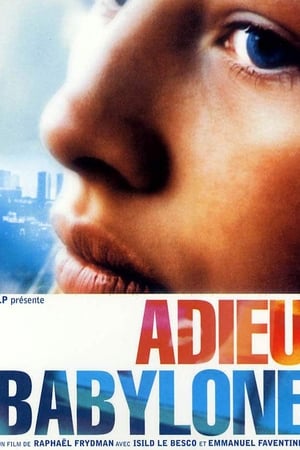 Adieu, Babylone