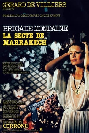 Brigade mondaine, la secte de Marrakech