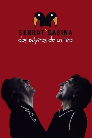 Serrat & Sabina - Dos Pájaros De Un Tiro