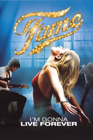 Fame: I'm Gonna Live Forever