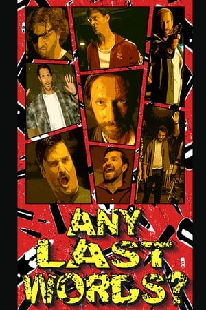 Any Last Words
