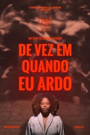 De Vez Em Quando Eu Ardo