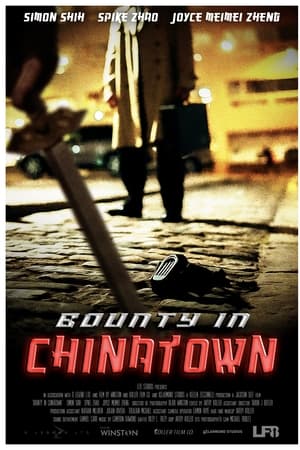 Bounty in Chinatown (Short-Film)