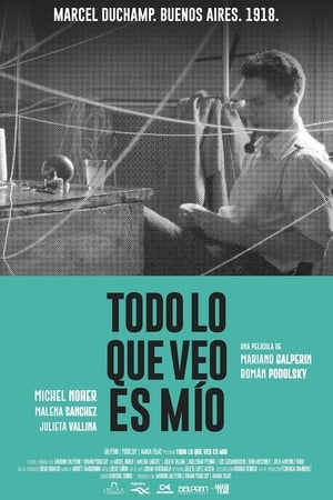 Todo lo que veo es mío