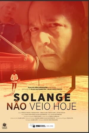 Solange não veio hoje