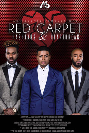 Red Carpet, Hashtags, Heartbreak!