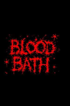 Blood Bath