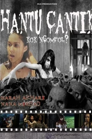 Hantu Cantik Kok Ngompol?