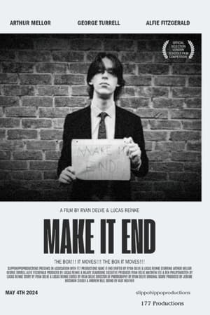 Make It End
