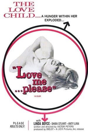 Love Me... Please!