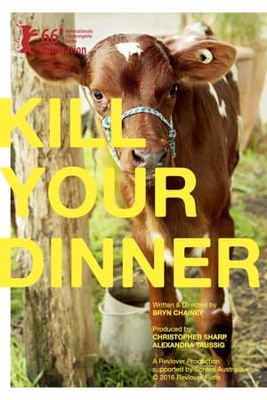 Kill Your Dinner