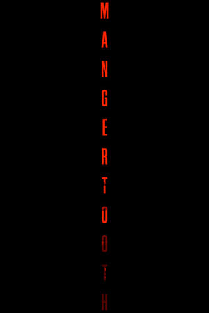 Mangertooth
