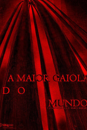 A Maior Gaiola do Mundo