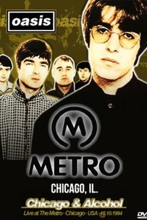 Oasis: Live at The Metro, Chicago 1994