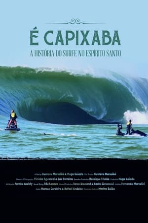 É Capixaba - A História do Surfe no Espírito Santo