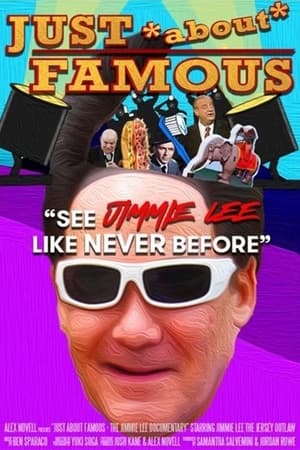 Just About Famous: The Jimmie Lee Documentary