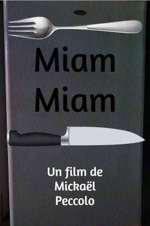 Miam Miam